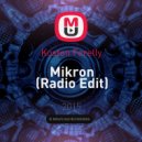 Koston Ferelly - Mikron (Radio Edit)