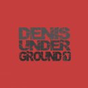 Denis Underground - Listen Up Whats Up (Original Mix)