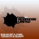 Ruslan-set And Chiba - I Need To Be Alone