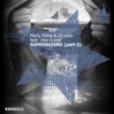 Marty Fame & DJ Lvov feat. Vika Grand - Supernature (Mr. DJ Monj Remix)