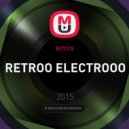 яmix - RETROO ELECTROOO ()
