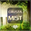 Crusta - Mist
