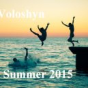 DJ Voloshyn - This Summer 2015 ()