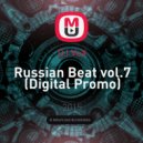 DJ VeX - Russian Beat vol.7 (Digital Promo)