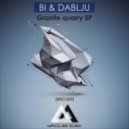 BI & Dablju - Granite quarry