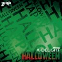 A-Delight - Halloween Ghost (Original mix)