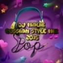 Dj Malik - Russian Style Mix 2015 (M51)