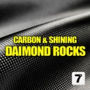 Daimond Rocks - Shining (Original Mix)