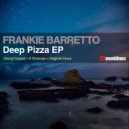 Frankie Barretto - Deep Pizza (Original mix)