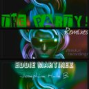 RaffeLo & Eddie Martinez & Josephine Halle B. - The Party! (RaffeLo\'s Tribal Mix)