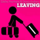 Eddie Martinez - Leaving (Miami Mix)