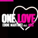 Eddie Martinez - One Love (Feat. Meg) (United Club Mix)