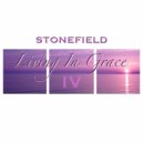 Stonefield - Living In Grace (#4)