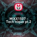 Alexx R - MIXX1507 - Tech\'nique pt.2 ()