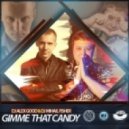 DJ Alex Good & Dj Mihail Fisher - Gimme That Candy (Dub mix)
