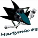 DJ starfrit - Martymix (#5)