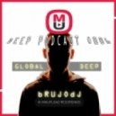bRUJOdJ - Mixupload Deep Podcast #006