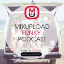 Oganes - Mixupload Funky Podcast #003 ()