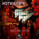 Hotwayzer - Seconf Wish (Original mix)