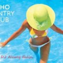 DJ Alexey Galin - For Soho Country Club ()