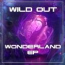Wild Out - DIRT