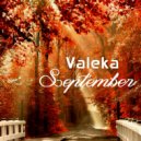 VALEKA - September (The Liquid DnB Mix) ()