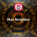 Shaking Ears - Man Neighbor