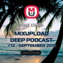 Demy Chris - Mixupload Deep Podcast #12 (September 2015)