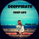 Deeppirate - Deep Life