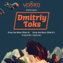 Dmitriy Toks - Dmitriy Toks-Drop the Bass (side A) (Radio Mix)