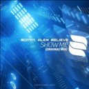 Romm & Alex Believe - Show Me