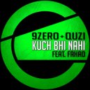 9ZERO - Kuch Bhi Nahi Feat. Fahad (Radio edit)