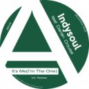 IndySoul & Darian Crouse - It\'s Me [I\'m The One] (Joonya T Late Night Dub)