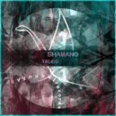 Shamano - Tales (chill mix)