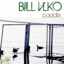 Bill Vlko - Play Me (Original Mix)