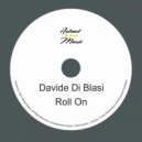 Davide Di Blasi - Roll On (Torcedores Remix)