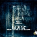 Socle - Bad Like Yaz (Default Remix)