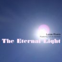 Lucas Rivera, Edwin Guzman - The Eternal Light (feat. Edwin Guzman)