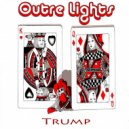 Outre Lights - Trump