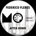 Federico Fleres - If U Only Knew (Original mix)