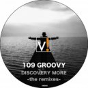 109 Groovy - Discovery More (Giax Pj Remix)