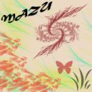 Mazu - Eye To The Future Ear To The Past