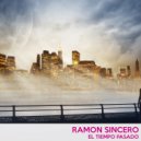 Ramon Sincero - Claro Que Si