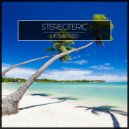 Stereoteric - Danger Time
