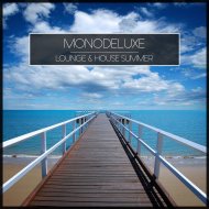 Monodeluxe - Before Sunset