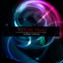Future Talk - Techfriend