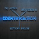 The Mord & Seething Brains & Centaurus B - Identification