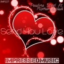 Paulina Steel & Roman Loud - Send You Love (Instrumental Mix)