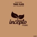 Julian Wess - Time Flies (Following Light Remix)