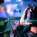 Jeremy Diesel - Sax